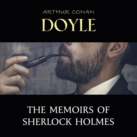 The Memoirs of Sherlock Holmes