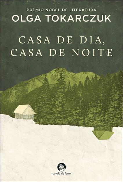 Casa de Dia, Casa de Noite