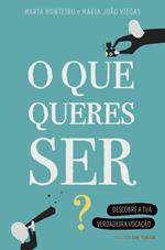 O que queres ser?