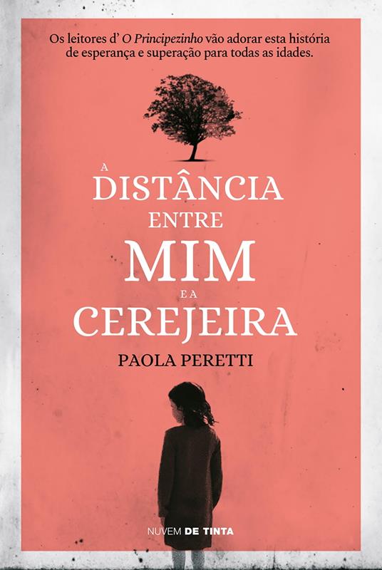 A distância entre mim e a cerejeira - Paola Peretti - ebook