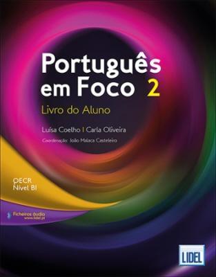 Portugues em Foco: Livro do Aluno + downloadable audio files 2 (B1) - cover