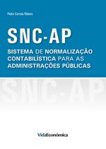 SNC-AP Sistema de Normalização Contabilística para as Administrações Públicas