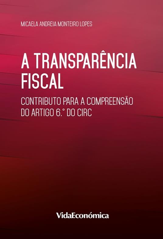 A transparência fiscal