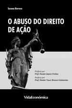 O Abuso do Direito de Ação