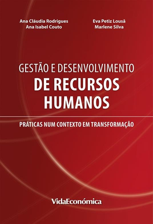 Gestão e Desenvolvimento de Recursos Humanos