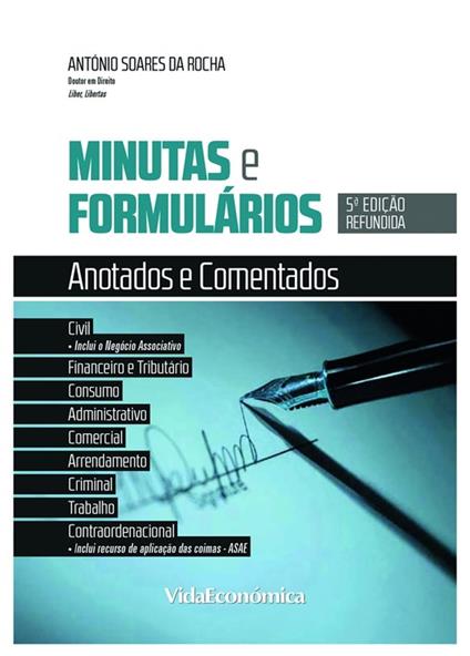 Minutas e Formulários Anotados e Comentados