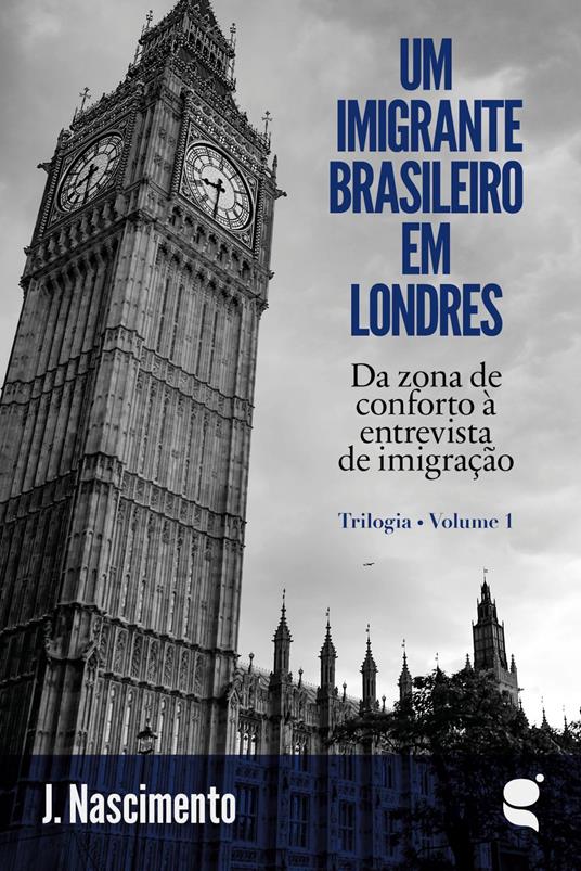 Um imigrante brasileiro em Londres