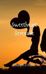 Sweetheart Serenade