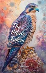 The Silent Falcon