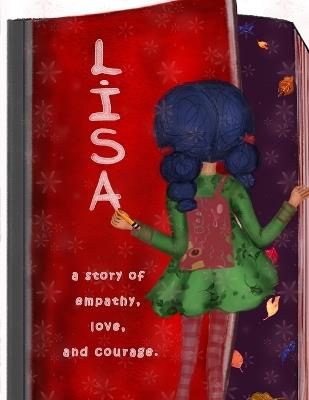 Lisa, a story of empathy, love, and courage - Ana Verónica Fonseca - cover