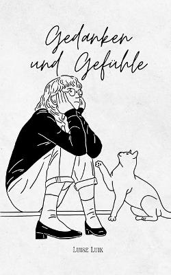 Gedanken und Gefühle - Luise Luik - cover