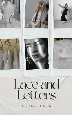 Lace and Letters - Luise Luik - cover