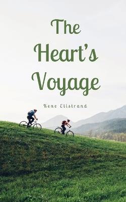 The Heart's Voyage - Kene Elistrand - cover