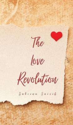 The Love Revolution - Sabrina Sarvik - cover