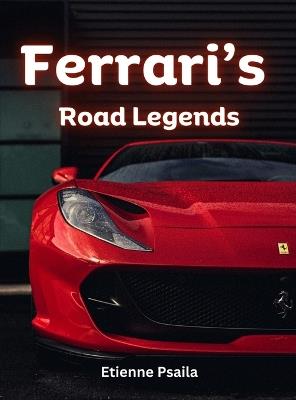 Ferrari's Road Legends - Etienne Psaila - cover