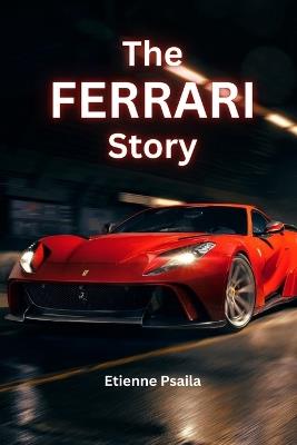 The Ferrari Story - Psaila - cover