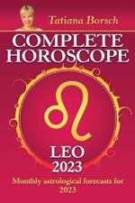 Complete Horoscope Leo 2023: Monthly astrological forecasts for 2023