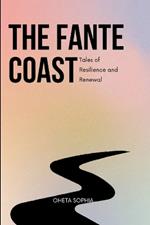 The Fante Coast: Tales of Resilience and Renewal