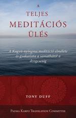 A Teljes Meditacios Ules