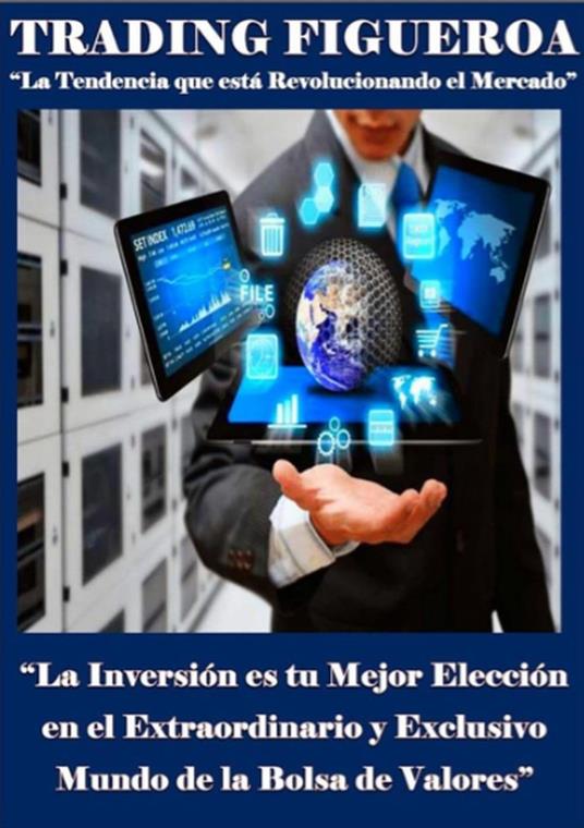 Trading Figueroa - David Figueroa Briones - ebook