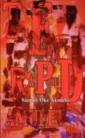 The Raped Amulet - Sammy Oke Akombi - cover