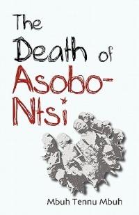 The Death of Asobo-Ntsi - Mbuh Tennu Mbuh - cover