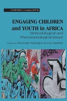 Engaging Children and Youth in Africa. Methodological and Phenomenological Issues - cover