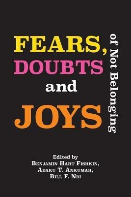 Fears, Doubts and Joys of Not Belonging - cover