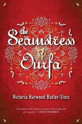 The Seamstress of Ourfa - Victoria Harwood Butler-Sloss - cover