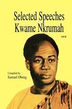 Selected Speeches of Kwame Nkrumah