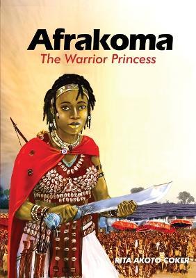 Afrakoma: The Warrior Princess - University of Ghana - cover