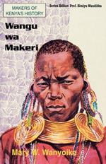 Wangu Wa Makeri