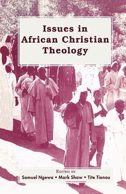 Issues in African Christian Theology - cover