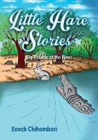 Little Hare Stories - Enock Chihombori - cover