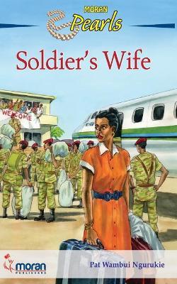 Soldier's Wife - Pat Wambui Ngurukie - cover