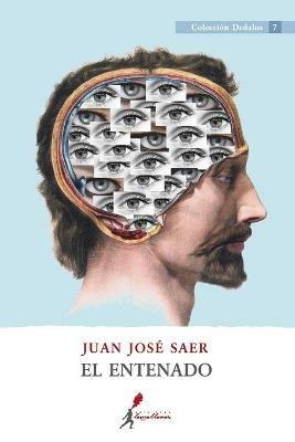 El entenado - Juan Jose Saer - cover