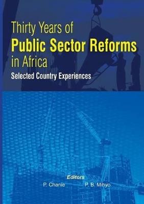 Thirty Years of Public Sector Reforms in Africa. Selected Country Experiences - cover