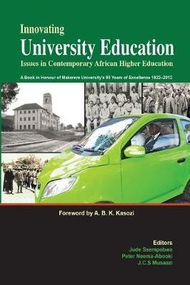 Innovating University Education: Issues in Contemporary African Higher Education - cover