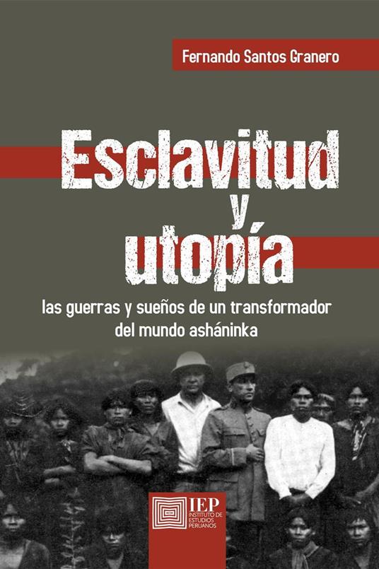 Esclavitud y utopía