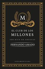 El club de los millones