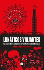 Lunáticos viajantes