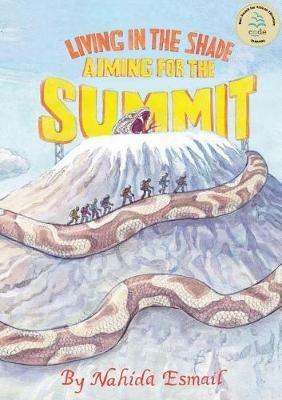 Living in the Shade: Aiming for the Summit - Nahida Esmail - cover