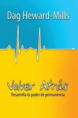 Volver Atras - Dag Heward-Mills - cover