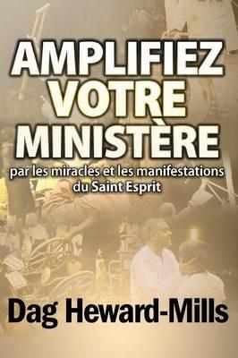 Amplifiez Votre Ministere - Dag Heward-Mills - cover