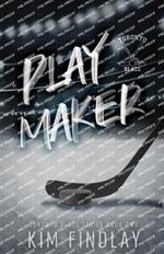 Playmaker: A Hockey Romance: A Hockey Romance: A Grumpy/Sunshine Romance