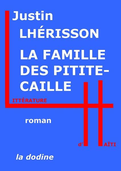 La Famille des Pitite-Caille