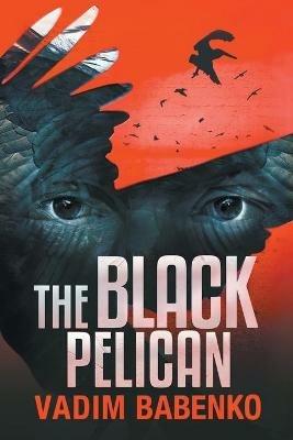 The Black Pelican - Vadim Babenko - cover