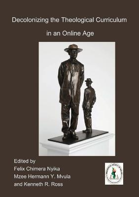 Decolonizing the Theological Curriculum in an Online Age - cover