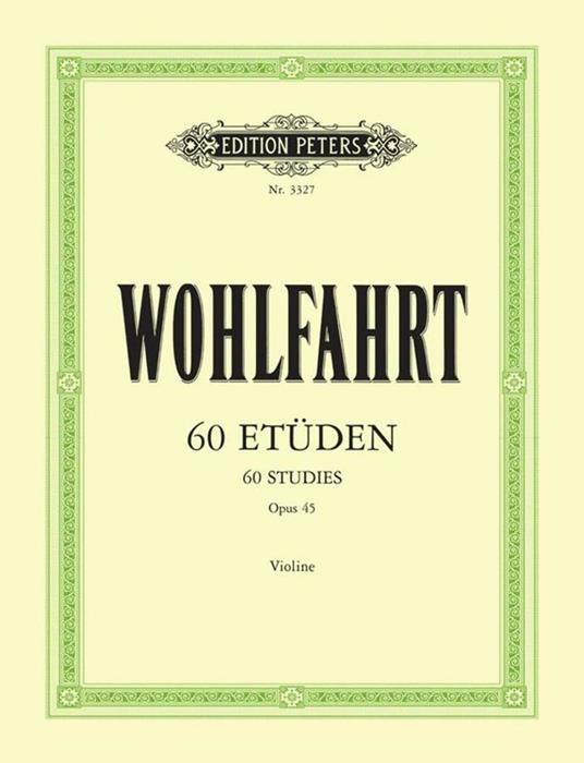  60 Etudes Opus 45 ( Sitt ). Violino. 60 studi op 45 -  Franz Wohlfahrt - copertina