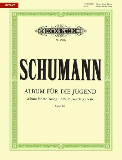  Album For The Young Op.68. Edizioni Peters. Album per la gioventù -  Robert Schumann - copertina